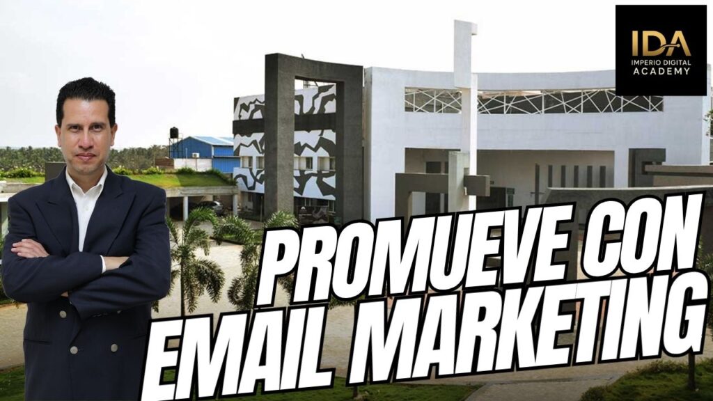 cOMO USARL EL EMAIL MARKETING PARA MI NEGOCIO