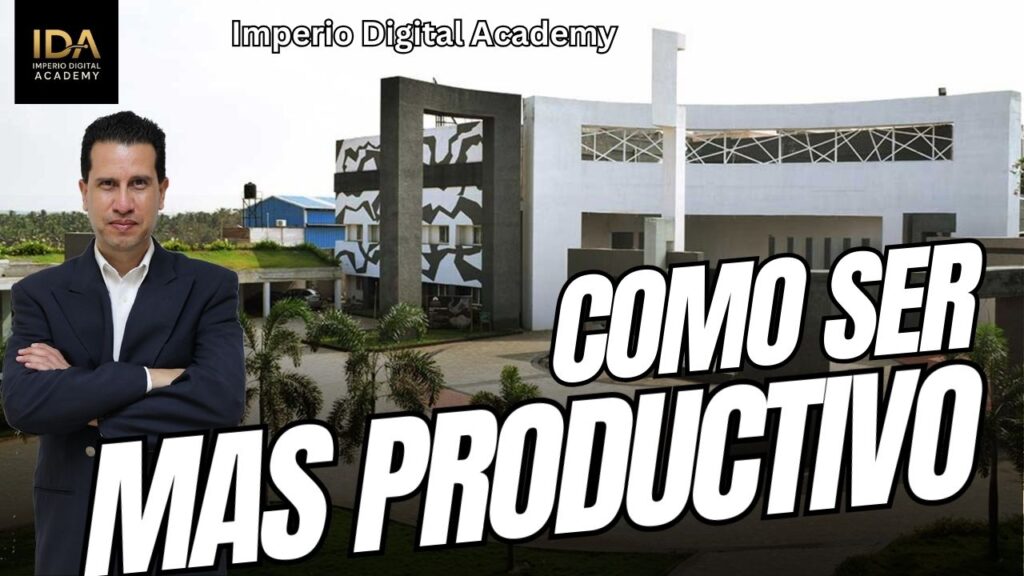 Como ser mas productivo