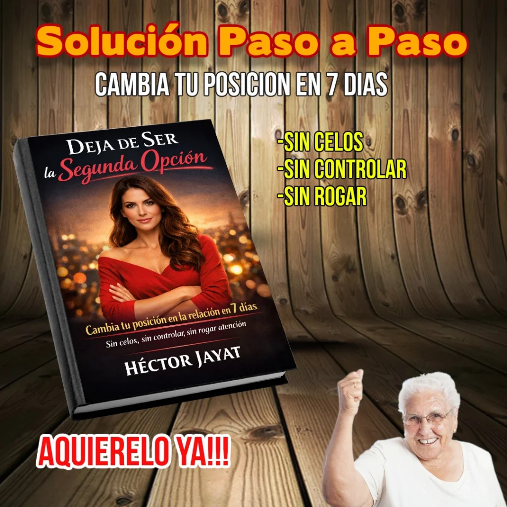 Deja de Ser La Segunda Opcion