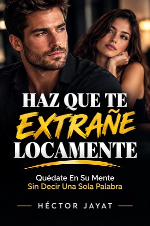 Haz Que Te Extrañe LocamenteJPG300